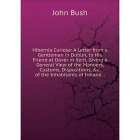 

Книга Hibernia Curiosa