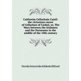 

Книга Caithreim Cellachain Caisil