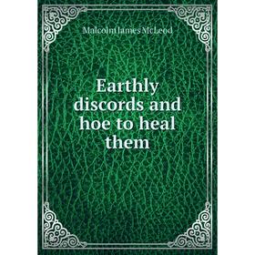 

Книга Earthly discords and hoe to heal them