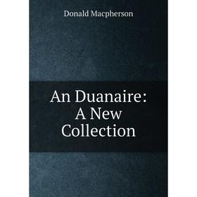 

Книга An Duanaire: A New Collection