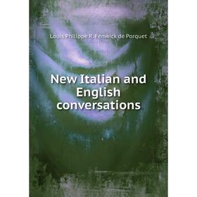 

Книга New Italian and English conversations