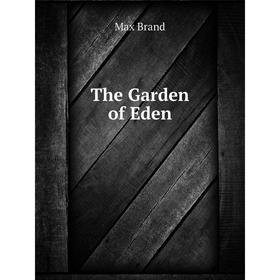 

Книга The Garden of Eden