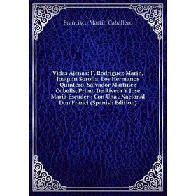 

Книга Vidas Ajenas