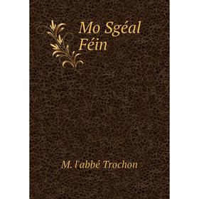

Книга Mo Sgéal Féin