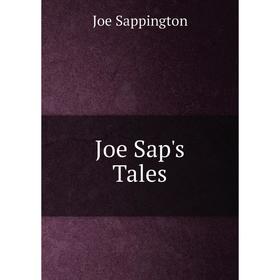 

Книга Joe Sap's Tales