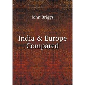 

Книга India & Europe Compared