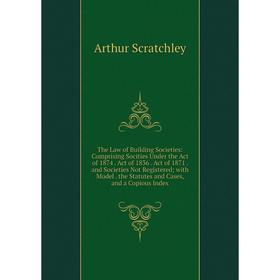

Книга The Law of Building Societies