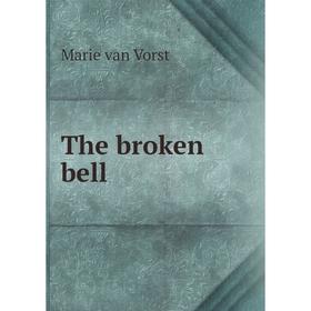 

Книга The broken bell