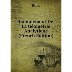 

Книга Complément De La Géométrie Analytique (French Edition)