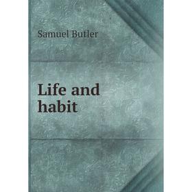 

Книга Life and habit