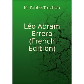 

Книга Léo Abram Errera