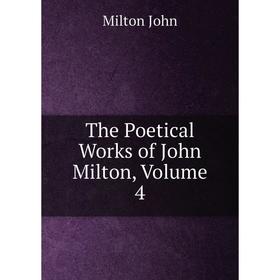 

Книга The Poetical Works of John Milton, Volume 4