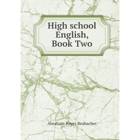 

Книга High school English, Book Two