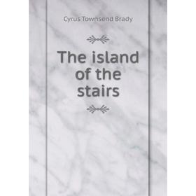 

Книга The island of the stairs