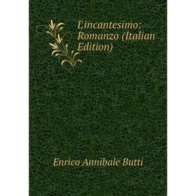 

Книга L'incantesimo: Romanzo
