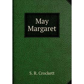 

Книга May Margaret