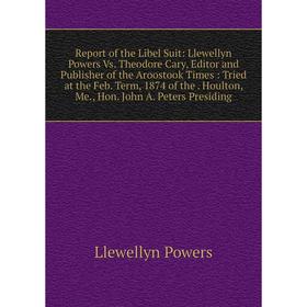 

Книга Report of the Libel Suit