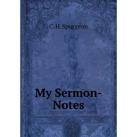 

Книга My Sermon-Notes