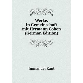 

Книга Werke. In Gemeinschaft mit Hermann Cohen (German Edition)