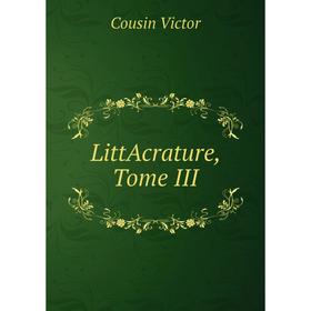 

Книга LittAcrature, Tome III