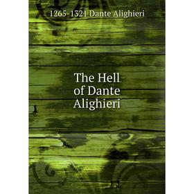 

Книга The Hell of Dante Alighieri