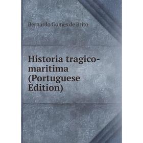 

Книга Historia tragico-maritima (Portuguese Edition)