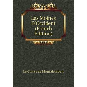 

Книга Les Moines D'Occident