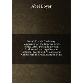

Книга Boyer's French Dictionary