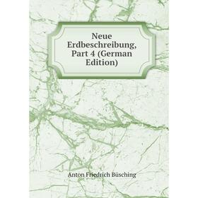 

Книга Neue Erdbeschreibung, Part 4