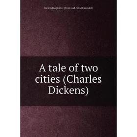 

Книга A tale of two cities (Charles Dickens)