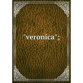 

Книга Veronica