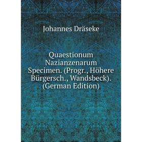 

Книга Quaestionum Nazianzenarum Specimen. (Progr., Höhere Bürgersch., Wandsbeck). (German Edition)