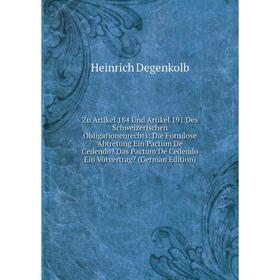 

Книга Zu Artikel 184 Und Artikel 191 Des Schweizerischen Obligationenrechts