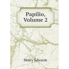 

Книга Papilio, Volume 2