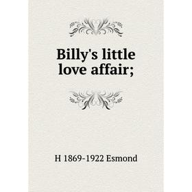 

Книга Billy's little love affair