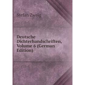 

Книга Deutsche Dichterhandschriften, Volume 6 (German Edition)