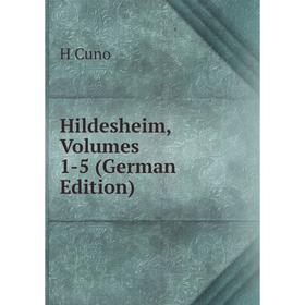 

Книга Hildesheim, Volumes 1-5 (German Edition)