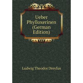 

Книга Ueber Phylloxerinen (German Edition)