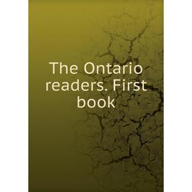 

Книга The Ontario readers. First book