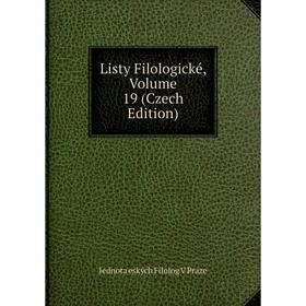

Книга Listy Filologické, Volume 19 (Czech Edition)