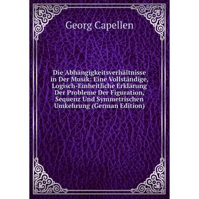 

Книга Die Abhängigkeitsverhältnisse in Der Musik