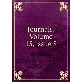 

Книга Journal s, Volume 15, issue 8
