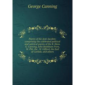 

Книга Poetry of the Anti-Jacobin