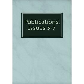 

Книга Publications, Issues 5-7