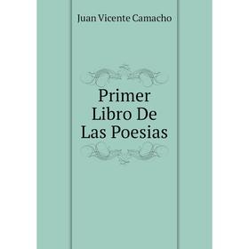 

Книга Primer Libro De Las Poesias