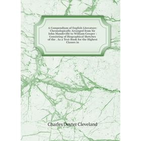 

Книга A Compendium of English Literature