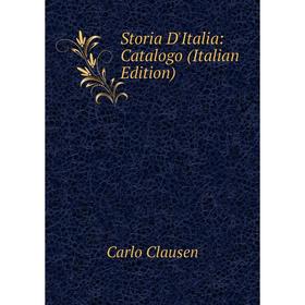 

Книга Storia D'Italia: Catalogo (Italian Edition)