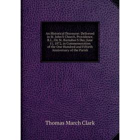 

Книга An Historical Discourse