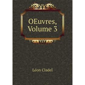 

Книга Oeuvres, Volume 3