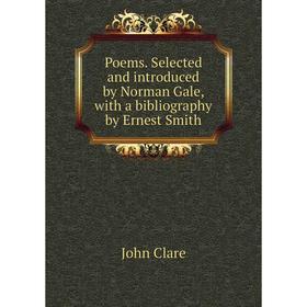 

Книга Poems. Selected and introduced by Norman Gale, with a bibliography by Ernest Smith